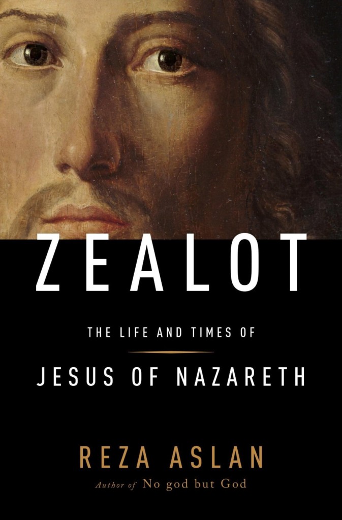 zealot jesus of nazareth review zealot jesus of nazareth review